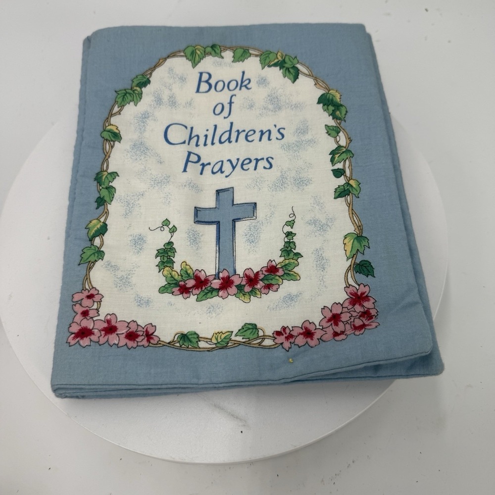Vintage Handmade Fabric Book Book of Children's Prayers 1996